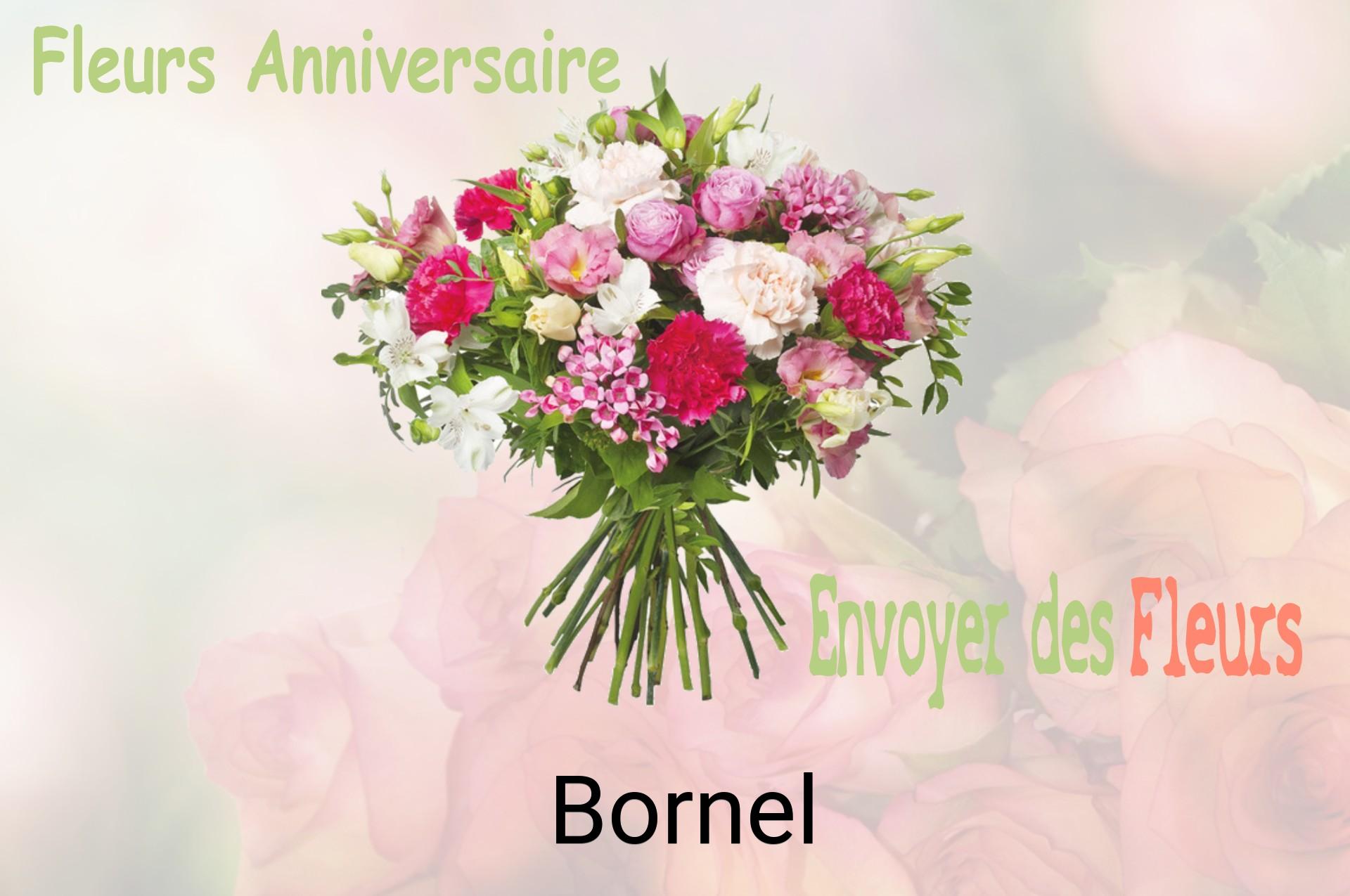 Bouquet de fleurs d’anniversaire livré à Bornel